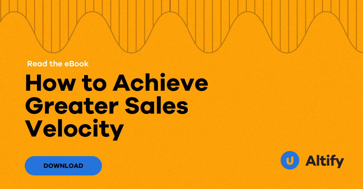 Promotional banner featuring an eBook titled "How to Achieve Greater Sales Velocity" with a 'Download' button, against a vibrant yellow background with wave patterns, offered by Altify.